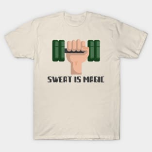 FITNESS sweat is magic T-Shirt